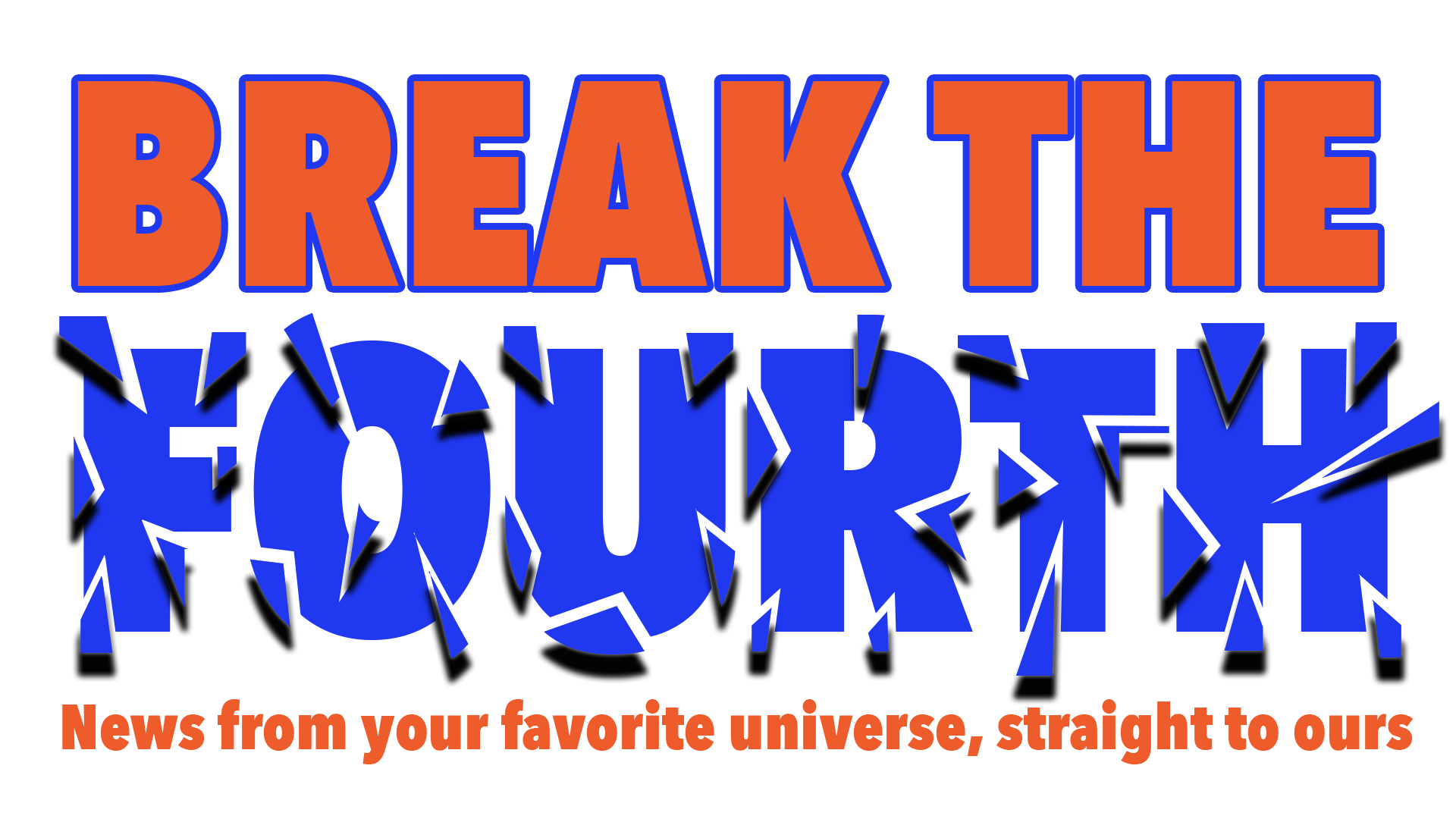 Break the Fourth